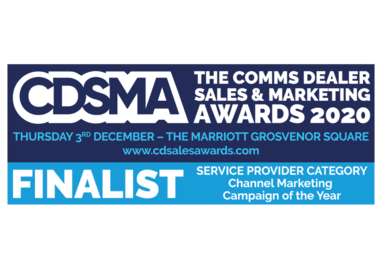 Comms Dealer Sales & Marketing Awards 2020 Channel Marketing Campaign of the Year